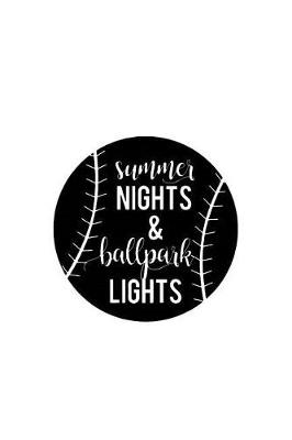 Book cover for Summer Nights and Ballpark Lights
