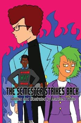 Book cover for The Semester Strikes Back