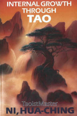 Cover of Internal Growth Through Tao