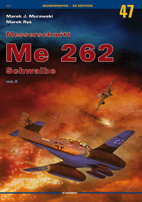 Book cover for Messerschmitt Me 262 Schwalbe Vol. II