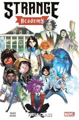 Cover of Strange Academy Vol. 1: First Class