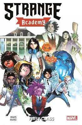 Book cover for Strange Academy Vol. 1: First Class