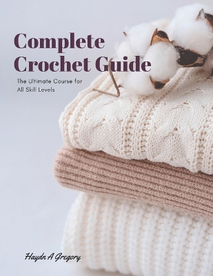 Book cover for Complete Crochet Guide