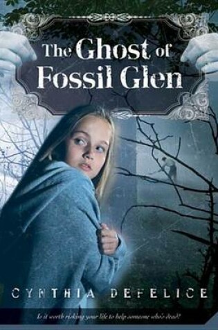 Cover of The Ghost of Fossil Glen