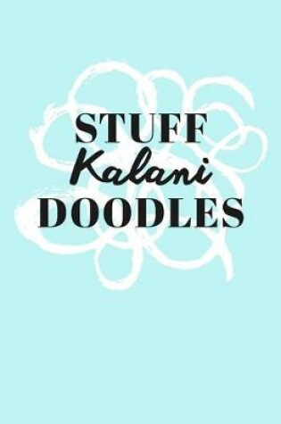 Cover of Stuff Kalani Doodles