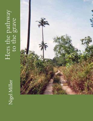 Book cover for Hers the Pathway to the Grave