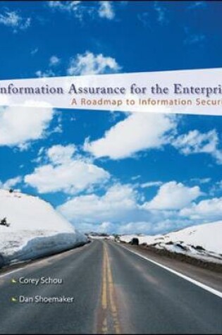 Cover of Information Assurance for the Enterprise: A Roadmap to Information Security