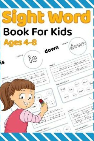 Cover of Sight Word Book For Kids Ages 4-8