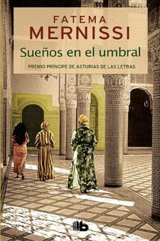 Cover of Suenos En El Umbral. Memorias de Una Nina del Haren