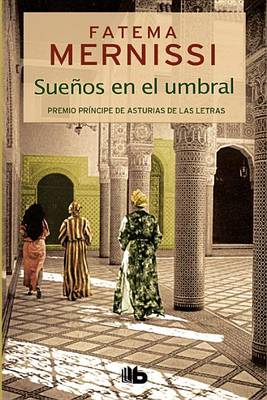 Book cover for Suenos En El Umbral. Memorias de Una Nina del Haren