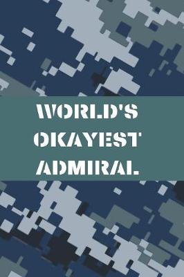 Book cover for World's Okayest Admiral