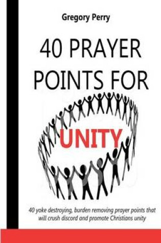 Cover of 40 Prayer Points for Unity