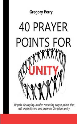 Book cover for 40 Prayer Points for Unity