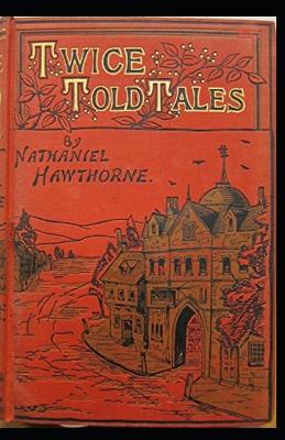 Book cover for Twice Told Tales illustrated