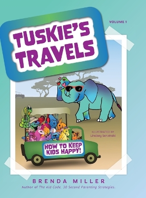 Book cover for Tuskie's Travels Volume 1