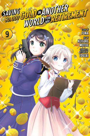 Cover of Saving 80,000 Gold in Another World for My Retirement 9 (Manga)