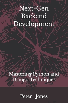 Book cover for Next-Gen Backend Development