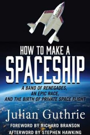 Cover of How to Make a Spaceship