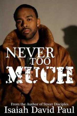 Cover of Never Too Much