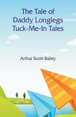 Book cover for The Tale of Daddy Longlegs Tuck-Me-In Tales
