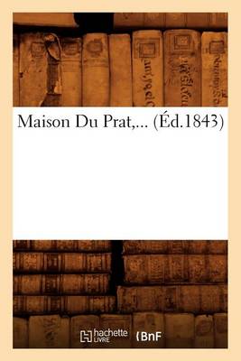 Book cover for Maison Du Prat (Ed.1843)