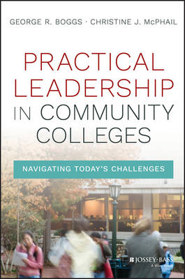 Cover of Practical Leadership in Community Colleges
