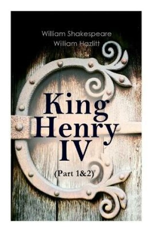 Cover of King Henry IV (Part 1&2)