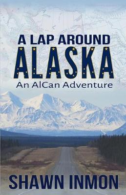 Book cover for A Lap Around Alaska