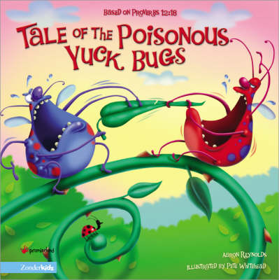 Book cover for Tale of the Poisonous Yuck Bugs