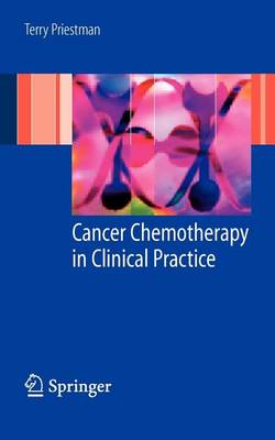 Cover of Cancer Chemotherapy in Clinical Practice