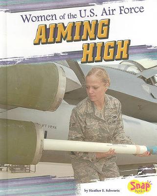 Book cover for Women of the U.S. Air Force: Aiming High