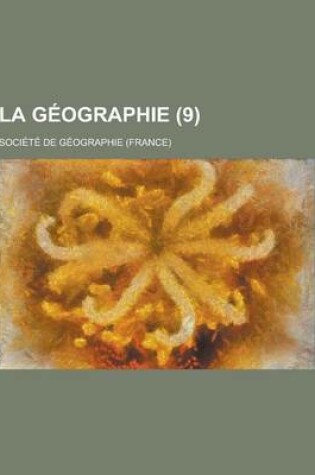 Cover of La Geographie (9 )