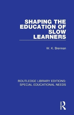 Cover of Shaping the Education of Slow Learners