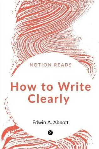 Cover of How to Write Clearly