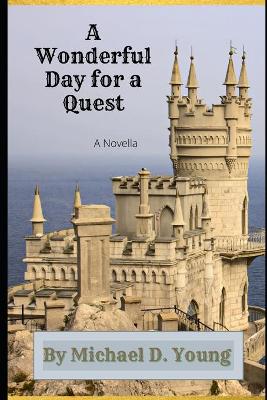 Book cover for A Wonderful Day for a Quest