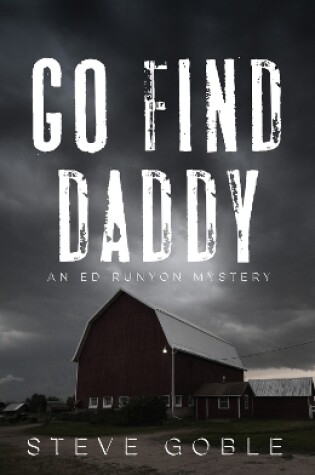 Cover of Go Find Daddy