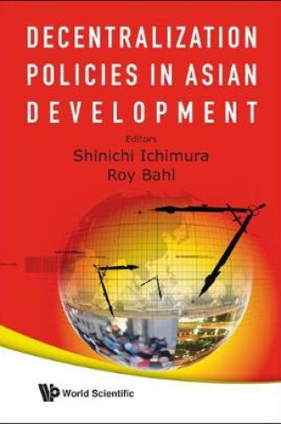 Cover of Decentralization Policies In Asian Development