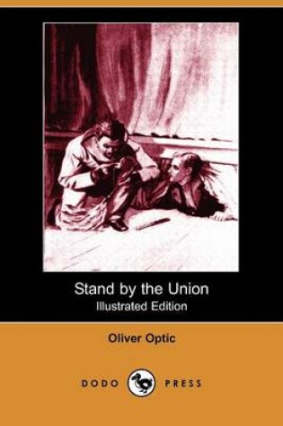 Cover of Stand by the Union(Dodo Press)
