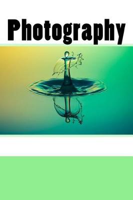 Book cover for Photography (Journal / Notebook)