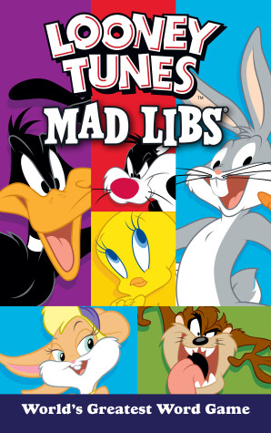 Cover of Looney Tunes Mad Libs