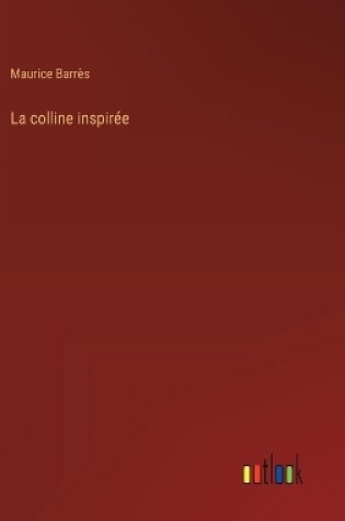 Cover of La colline inspirée