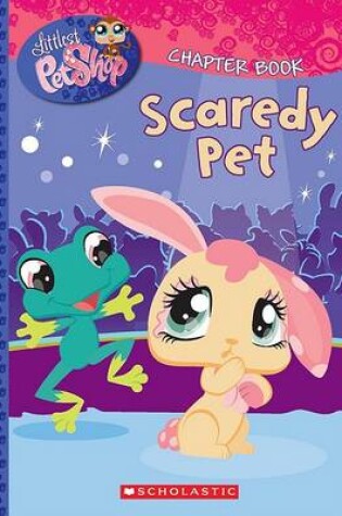 Cover of Scaredy Pet