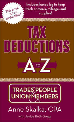 Book cover for Tax Deductions A to Z for Trades People & Union Members