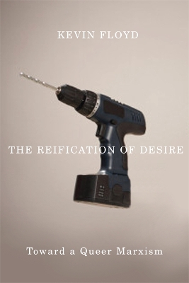 Book cover for The Reification of Desire