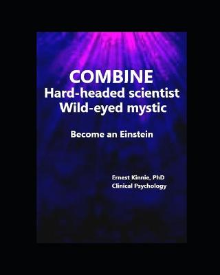 Book cover for COMBINE Hard-headed scientist Wild-eyed mystic