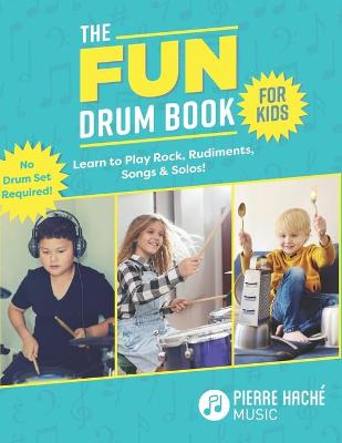 Cover of The Fun Drum Book for Kids