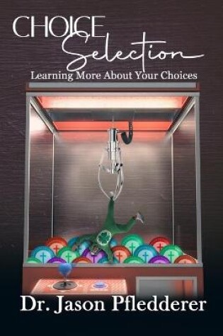 Cover of Choice Selection