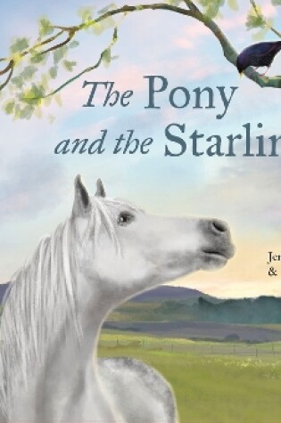 Cover of The Pony and the Starling