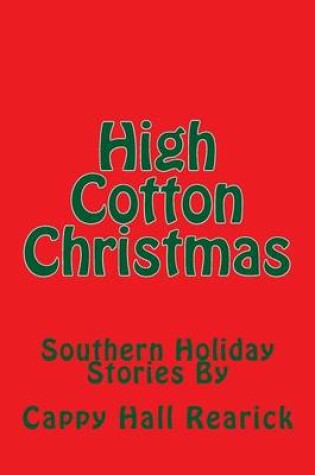 Cover of High Cotton Christmas