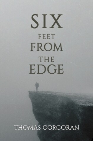 Cover of Six Feet from the Edge